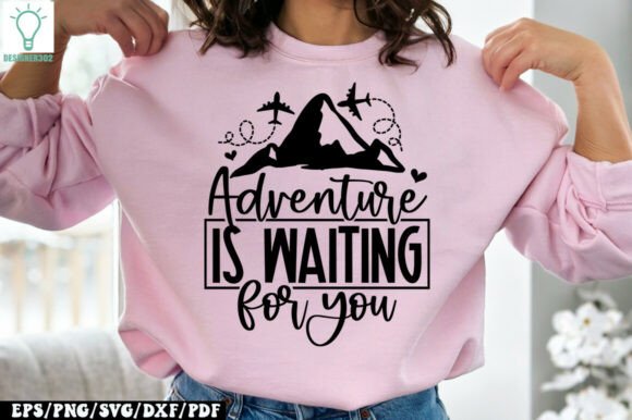 Adventure is Waiting for You Graphics