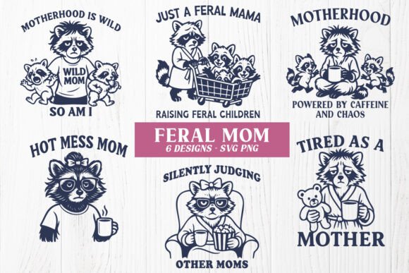 Feral Mom SVG Bundle for Crafts and Graphics