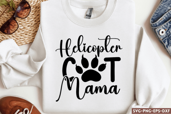 Helicopter Cat Mama SVG for Graphic Designers