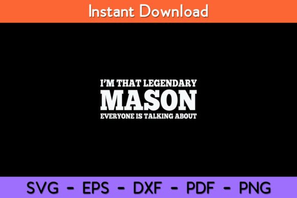 Mason Personal Name Funny Mason Graphics for Crafts