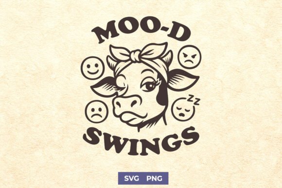 Moo-D Swings SVG PNG – Funny Cow Farm Graphics for Crafts