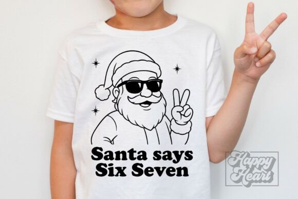 Santa Says Six Seven SVG PNG Funny Teen Graphics for Crafts